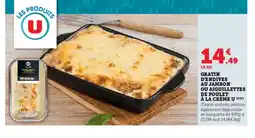 U Express Gratin d'endives au jambon ou aiguillettes de poulet à la crème u offre