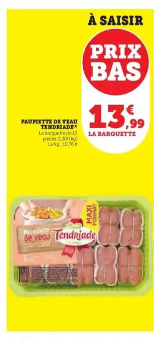 U Express TENDRIADE Paupiette de veau offre