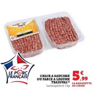 U Express Chair a saucisse ou farce a legume offre