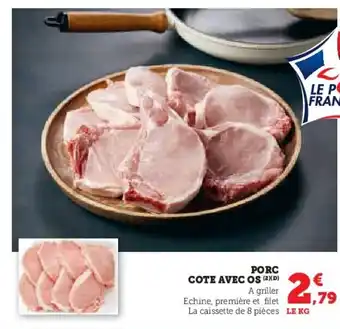 U Express Porc cote avec os offre