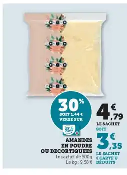 U Express Amandes en poudre ou decortiquees offre