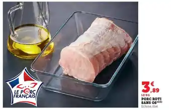 U Express Porc roti sans os offre