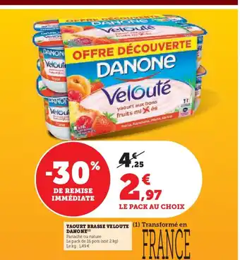 U Express DANONE Yaourt brasse veloute offre