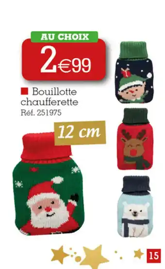 Kandy Bouillotte chaufferette offre