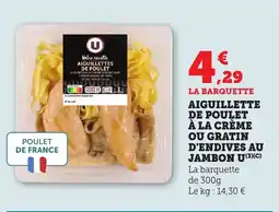 Maximarché Aiguillette de poulet à la crème ou gratin d'endives au jambon u offre