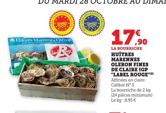 Maximarché Huîtres marennes oleron fines de claire igp label rouge offre