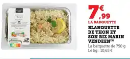 Maximarché Blanquette de thon et son riz marin vendeen offre