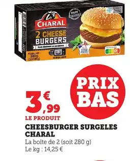 Maximarché CHARAL Cheesburger surgeles offre