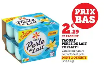 Maximarché YOPLAIT Yaourt perle de lait offre