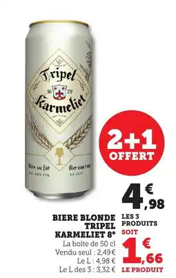 Maximarché TRIPEL KARMELIET 8° Biere blonde offre