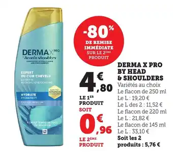 Maximarché HEAD & SHOULDERS Derma x pro offre