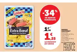 Maximarché LUSTUCRU Ravioli offre