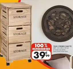La Foir'Fouille Tour 3 tiroirs cagette offre