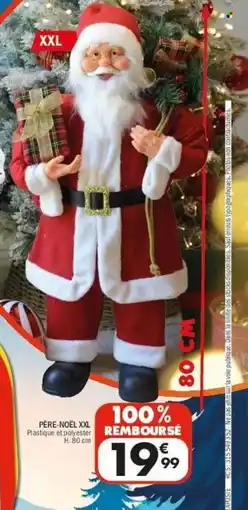 La Foir'Fouille Père-noël xxl offre
