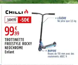 Intersport CHILLI Trottinette freestyle rocky neochrome offre