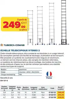 Prolians TUBESCA-COMABI Échelle télescopique x-tenso 2 offre