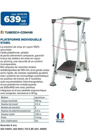 Prolians TUBESCA-COMABI Plateforme individuelle stabil offre