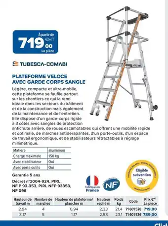 Prolians TUBESCA-COMABI Plateforme veloce avec garde corps sangle offre