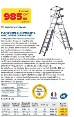 Prolians TUBESCA-COMABI Plateforme sherpascopic avec garde corps lisse offre