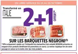 Intermarché Contact NEGRONI Sur les barquettes offre