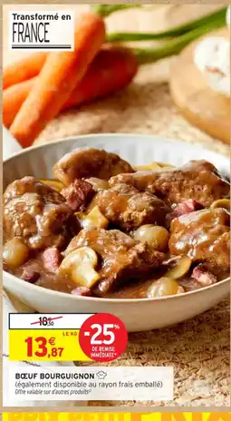 Intermarché Contact Bœuf bourguignon offre