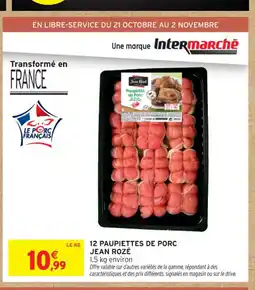 Intermarché Contact JEAN ROZÉ 12 paupiettes de porc offre