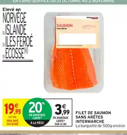 Intermarché Contact INTERMARCHE Filet de saumon sans arêtes offre