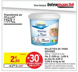 Intermarché Contact ODYSSÉE Rillettes de thon offre