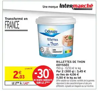 Intermarché Contact ODYSSÉE Rillettes de thon offre