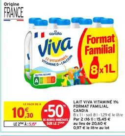 Intermarché Contact CANDIA Lait viva vitaminé 1% format familial offre