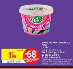 Intermarché Contact LUTTI Bonbons mini bubblizz fizz offre