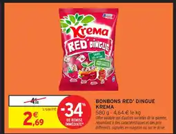 Intermarché Contact KREMA Bonbons red' dingue offre