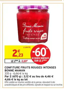 Intermarché Contact BONNE MAMAN Confiture fruits rouges intenses offre