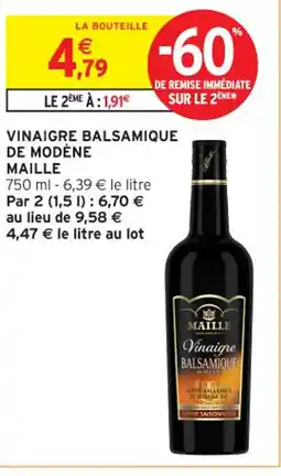 Intermarché Contact MAILLE Vinaigre balsamique de modène offre