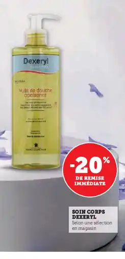 Super U DEXERYL Soin corps offre