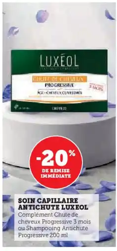 Super U LUXEOL Soin capillaire antichute offre