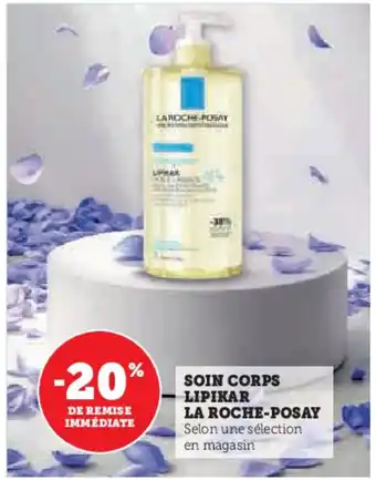 Super U LA ROCHE POSAY Soin corps lipikar offre