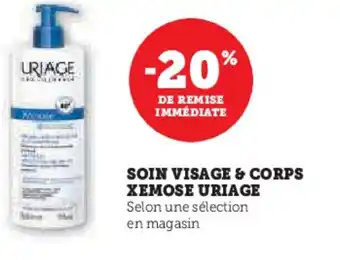 Super U URIAGE Soin visage & corps xemose offre