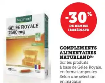 Super U Complements alimentaires naturland offre