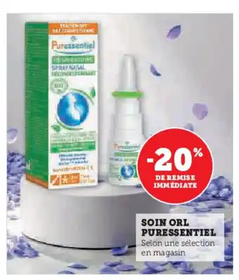 Super U PURESSENTIEL Soin orl offre