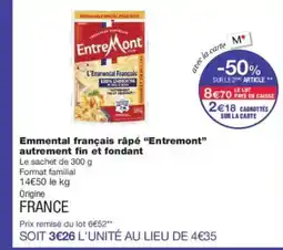 Monoprix ENTREMONT Emmental français râpé autrement fin et fondant offre