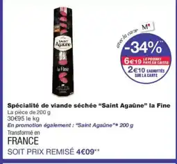 Monoprix SAINT AGAÛNE Spécialité de viande séchée la Fine offre