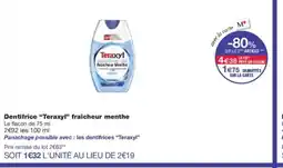 Monoprix TERAXYL Dentifrice fraîcheur menthe offre