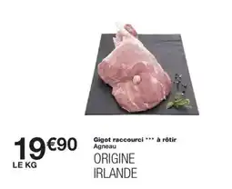 Monoprix Gigot raccourci à rôtir Agneau offre