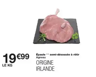 Monoprix Épaule semi-désossée à rôtir Agneau offre