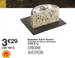 Monoprix CARLES Roquefort A.O.P offre
