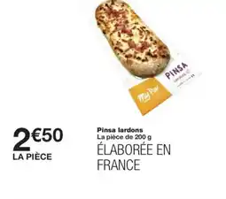 Monoprix Pinsa lardons offre