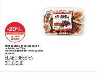 Monoprix Mini gaufres chocolat au lait offre
