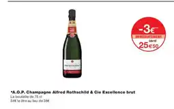 Monoprix A.O.P. Champagne Alfred Rothschild & Cie Excellence brut offre