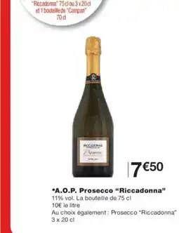 Monoprix RICCADONNA AOP Prosecco offre